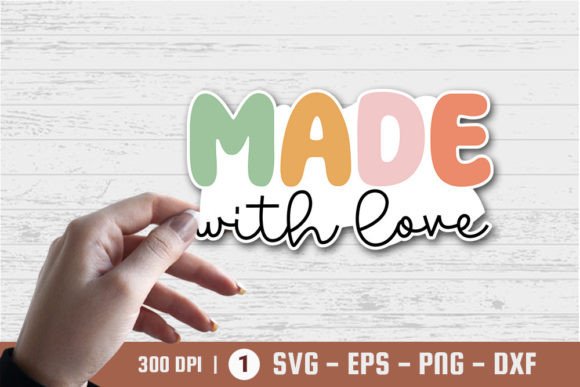 Made with Love - Small Business Sticker