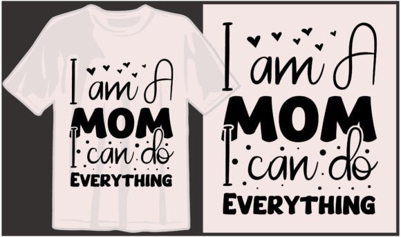 Mom Day T-shirt Design 38: A Versatile Asset for Your Print-on-Demand Business