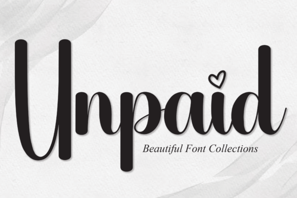 Unpaid: The Art of Elegant Handwritten Typography for Modern Design